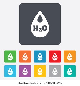 H2O Water drop sign icon. Tear symbol. Rounded squares 11 buttons. Vector