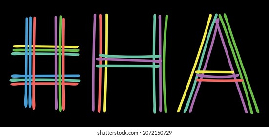 HA Hashtag. Multicolored bright isolate curves doodle letters. Hashtag #HA is abbreviation for the US America state Hawaii social network, web resources, mobile app.