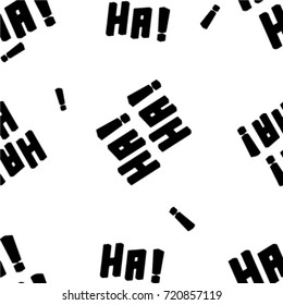 Ha! Ha! Slogan pattern vector print