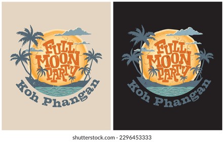 Haad Rin Beach Koh Phangan Thailand. Design for funloving people who love the seaside, Vector Illustration