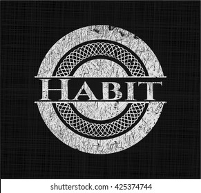 Habit chalkboard emblem on black board