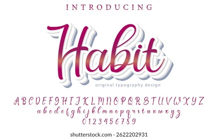 Habit Font Stylish brush painted an uppercase vector letters, alphabet, typeface