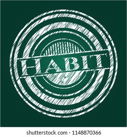 Habit on chalkboard
