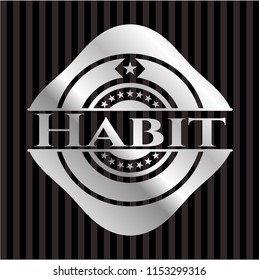 Habit silver shiny badge