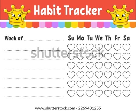 Habit tracker for kids. Sheet template for printing. With cute character. Vector illustration.