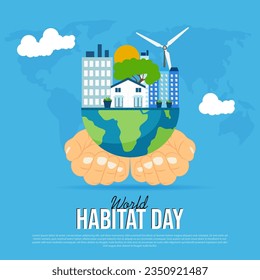 "Habitat Day" is an annual observance dedicated to raising awareness about the importance of preserving and conserving habitats for various species.