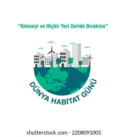 Dünya Habitat Günü Kutlu Olsun translation: "leave no one and nowhere behind" world habitat day