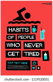 Habits Of People Who Never Get Tired retro vector poster illustration design