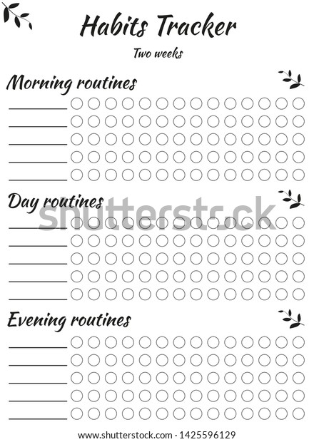 Habits tracker divided\
into three parts - morning day and evening for ease of use. For\
filling by hand and circles. For two weeks of use. Mode and good\
habits. White\
background