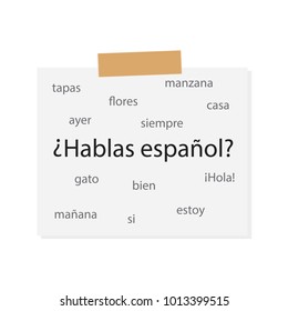 Hablas Espanol (Do you speak spanish) with spanish words written