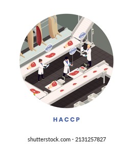 HACCP food safery concept with meat processing line and people making inspection vector illustration