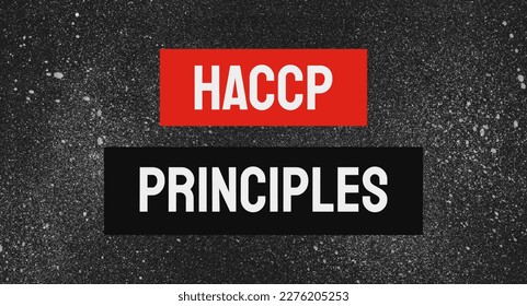 HACCP Principles - Systematic approach to ensure food safety in the production process.