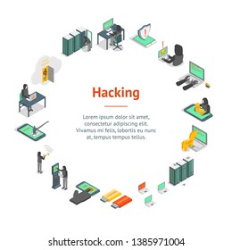 Hacker Signs 3d Banner Card Circle Isometric View Include of Computer, Virus, Money, Spy and Mobile. Vector illustration