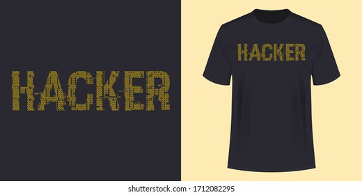 Hacker T-Shirt Vector Illustration design with a free black T-Shirt Template. Can also be used for poster. Tee shirt Designs for hackers. 