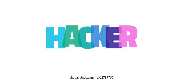 Hacker word concept. "Hacker" on white background. Use for cover, banner, blog. 