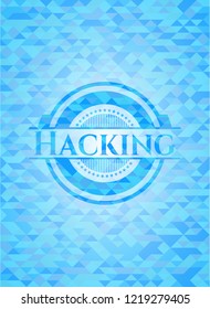Hacking realistic light blue emblem. Mosaic background