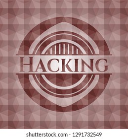 Hacking red emblem or badge with abstract geometric pattern background. Seamless.