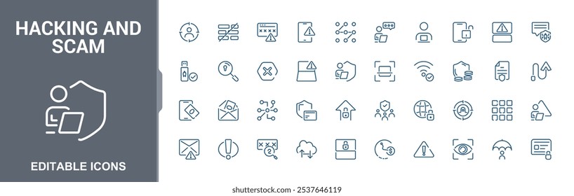 Hacking and scam icon set. Related to criminal, crime, phishing, threat, cyberspace, attack and more. Thin outline icons pack. Vector illustration.