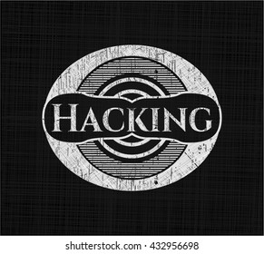 Hacking written on a chalkboard