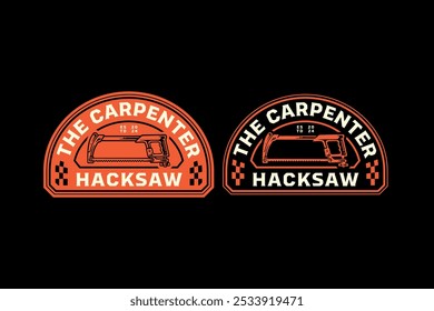 hacksaw with handle retro badge logo design for woodwork, craftsman, handyman. hack saw cutting tool emblem logo collection for carpenter, workshop, construction 