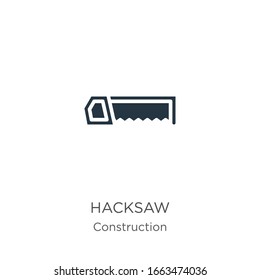 Hacksaw icon vector. Trendy flat hacksaw icon from construction collection isolated on white background. Vector illustration can be used for web and mobile graphic design, logo, eps10
