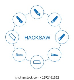 hacksaw icons. Trendy 8 hacksaw icons. Contain icons such as saw. hacksaw icon for web and mobile.