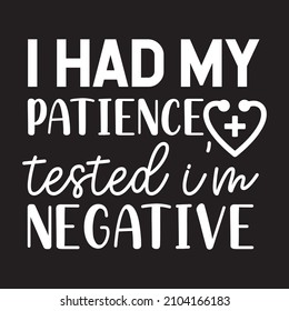i had my patience tested i'm negative vector file