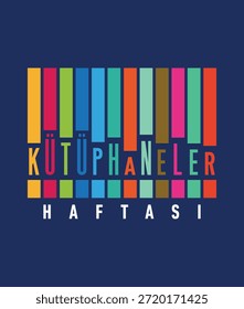 Kütüphaneler Haftasi. Día Nacional de la Biblioteca. Ilustración vectorial.