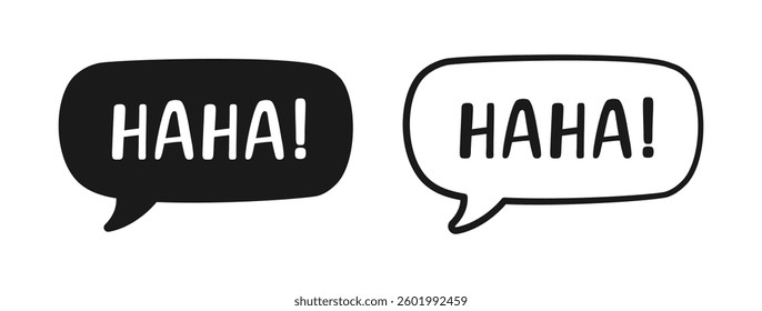 Haha laughing speech bubble sound effect icon. Cute black text lettering outline and silhouette set vector illustration.