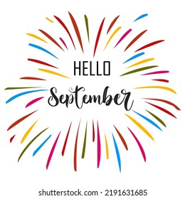 hai september. hello september. colourfull design background. for greeting card. new month 