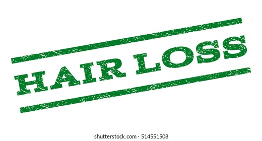 Hair Loss watermark stamp. Text caption between parallel lines with grunge design style. Rubber seal stamp with unclean texture. Vector green color ink imprint on a white background.