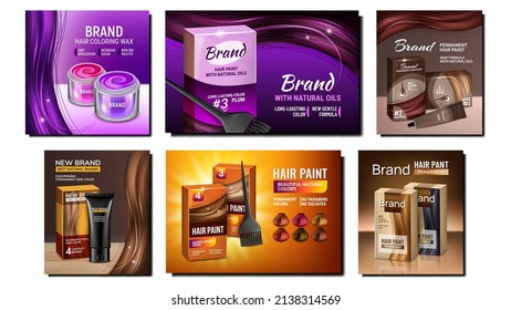 Hair Paint Creative Promotion Posters Set Vector. Brush Tool And Palette, Blank Hair Paint Package And Tube Advertising Banners. Hairstyle Coloring Cosmetology Style Concept Template Illustrations