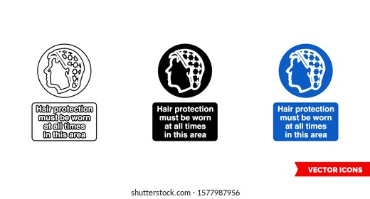 Hair protection must be worn at all times in this area  sign icon of 3 types: color, black and white, outline. Isolated vector sign symbol.