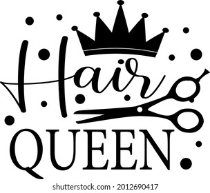 Hair queen lettering. Crown and scissors illustration vector