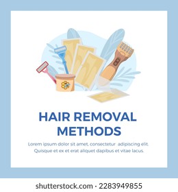 Hair removal methods square banner or poster template, flat vector illustration. Epilation or depilation banner, hair removal products and procedures banner.