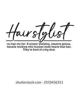 hair stylist background inspirational positive quotes, motivational, typography, lettering design