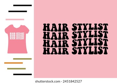 Hair stylist t shirt design