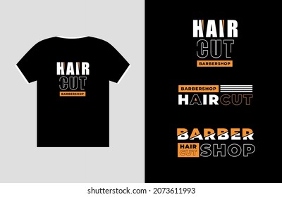 haircut barbershop modern typography inspirational lettering t shirt design