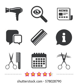 Hairdresser icons. Scissors cut hair symbol. Comb hair with hairdryer sign. Newspaper, information and calendar icons. Investigate magnifier, chat symbol. Vector