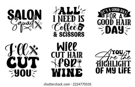 SVG De Hairdresser Cita Los Diseños De Archivos De Corte SVG. Hairdresser Stickers cita archivos de corte SVG, Hairdresser Stickers cita diseños de camisetas, Saying about Hairdresser Stickers .