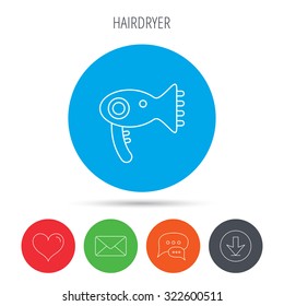 Hairdryer icon. Electronic blowdryer sign. Hairdresser equipment symbol. Mail, download and speech bubble buttons. Like symbol. Vector
