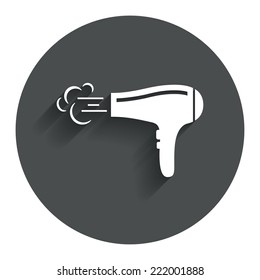 Hairdryer sign icon. Hair drying symbol. Blowing hot air. Turn on. Circle flat button with shadow. Modern UI website navigation. Vector