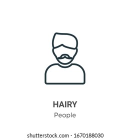 Hairy outline vector icon. Thin line black hairy icon, flat vector simple element illustration from editable people concept isolated stroke on white background