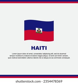 Haiti Flag Background Design Template. Haiti Independence Day Banner Social Media Post. Haiti Design