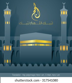 Hajj greeting card with kaaba and mosque islamic illustration - Translation of text : Hajj (pilgrimage) Here I am, O Allah, here I am