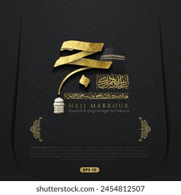 Hadsch Mabrour Gruß Islamische Illustration Hintergrund Vektorgrafik Design mit arabischer Kalligraphie, Kaaba, Laternen für Banner, Bildschirmhintergrund, Cover, Flyer. Übersetzung von Text : MUSLIMISCHE PILGERREISE NACH MEKKA