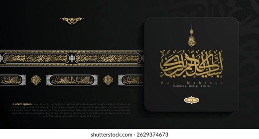 Hajj Mabrour Greeting Islamic Illustration Background Vector Design With Arabic Calligraphy And Kaaba For Banner, Card, Wallpaper, Cover, Flyer. Translation Of Text : MUSLIM'S PILGRIMAGE TO MECCA