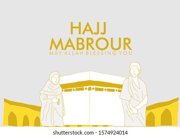 Hajj Mabrour is mean peace with pray background with Kaaba, man and woman Hajj Character vector illustration in eps10