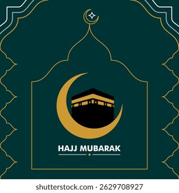 Hajj mubarak greeting on elegant dark green background, hajj mabroor greeting with kaaba and golden crescent moon, line art style mosque