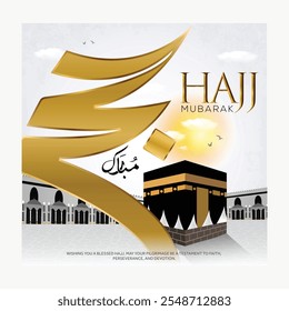 Hajj mubrak macca, kaba, haram, arab, creative design 3D illustration Translations: Arabic calligraphy Hajj mubrak .